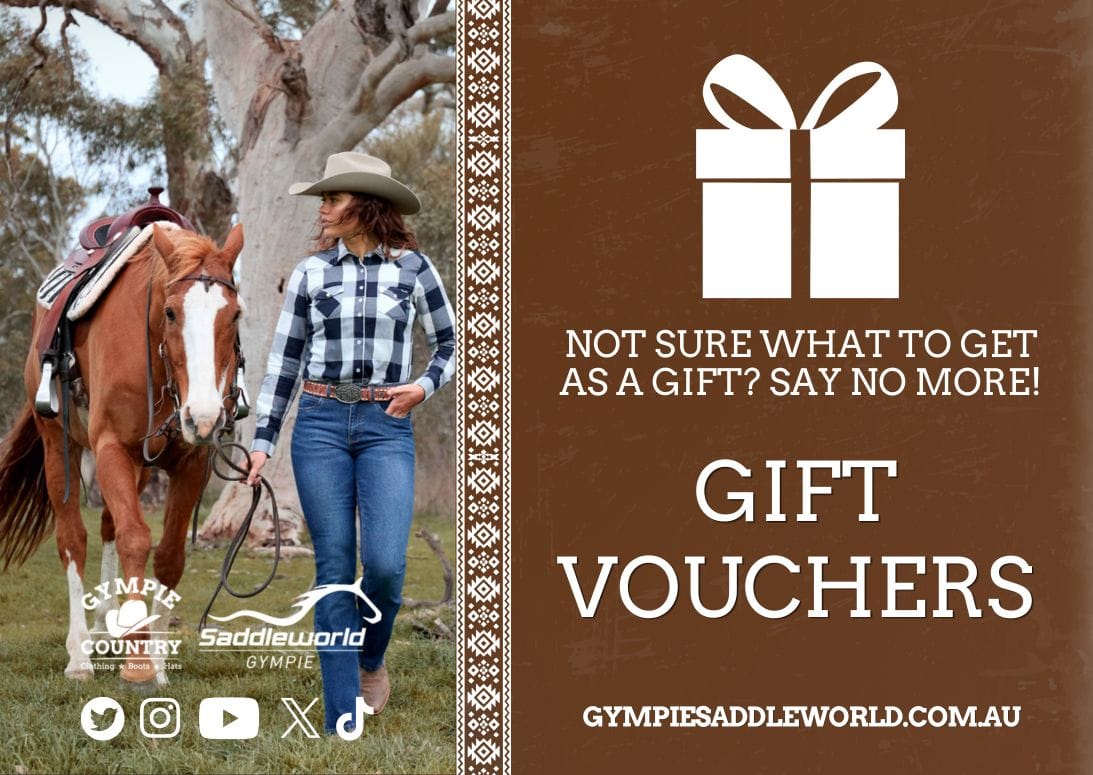 Gympie Saddleworld & Country Clothing $50.00 Gympie Saddleworld Gift Voucher (Online Use Only)