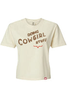 Kimes Ranch Womens Shirts S / Ivory Kimes Ranch Tee Womens Doing Cowgirl Stuff