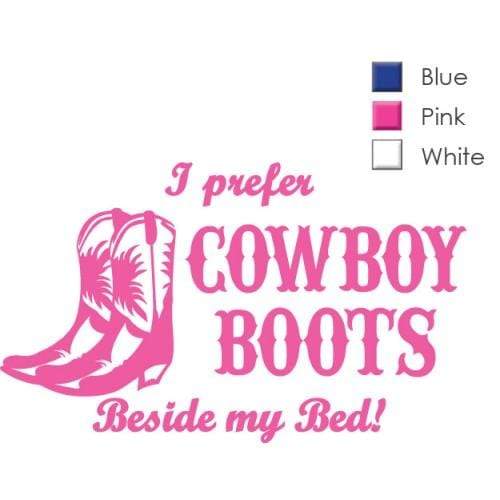 Sticker Fort Worth I prefer my cowboy bside my bed - Gympie Saddleworld & Country Clothing